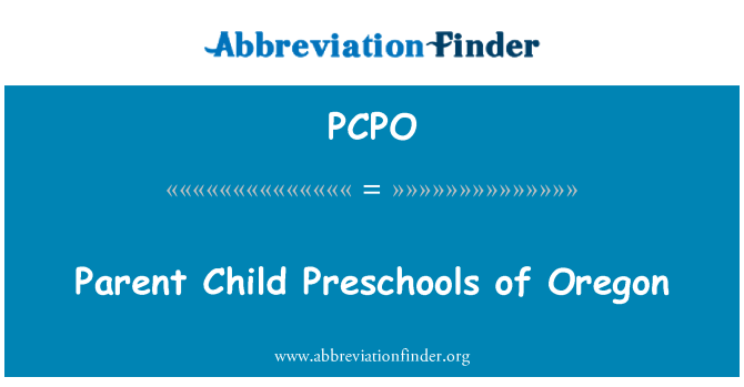 PCPO: 俄勒冈州的儿童学龄前儿童父母