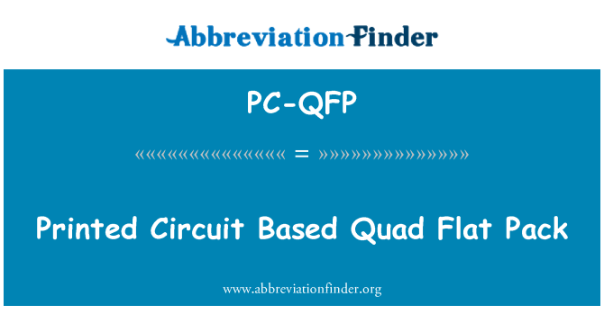 PC-QFP: Trykt kredsløb baseret Quad Flat Pack