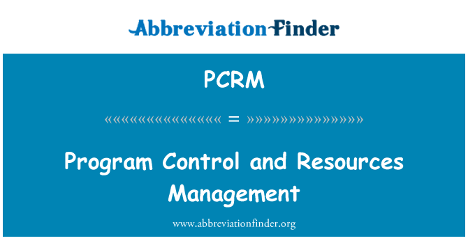 PCRM: Il-programm ta ' kontroll u l-immaniġġjar tar-riżorsi