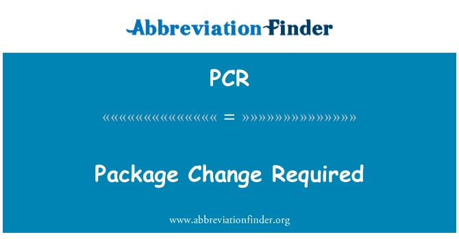 PCR: Paquet canvi necessari