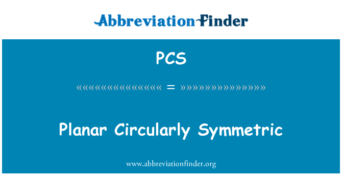 PCS: Planar circular simétrica