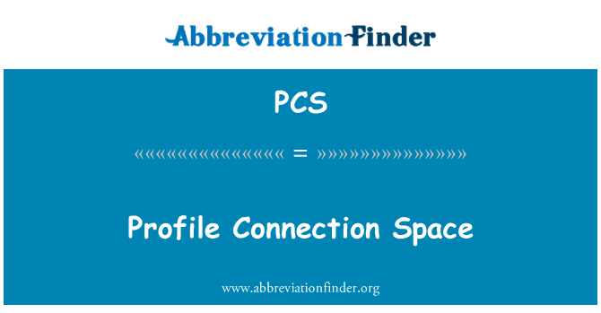 PCS: Profile Connection Space