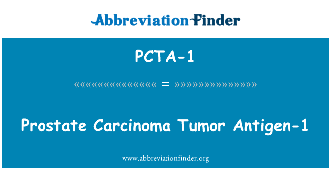 PCTA-1: Karcinóm prostaty nádor antigénu-1