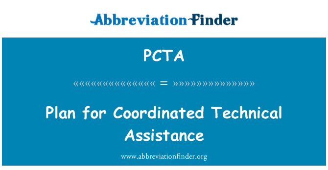PCTA: Plan for Coordinated Technical Assistance
