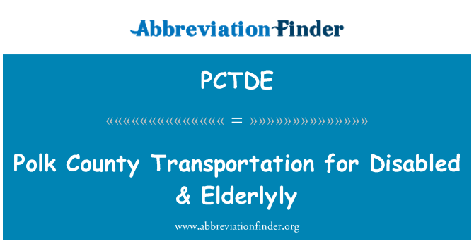 PCTDE: Quận Polk giao thông vận tải cho các Khuyết tật & Elderlyly