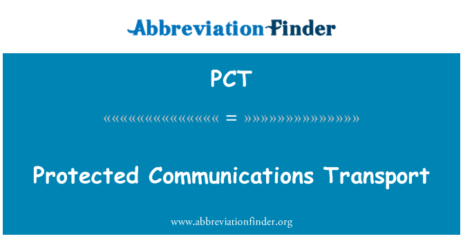 PCT: Transport de comunicacions protegit