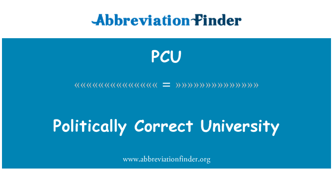 PCU: Politisk korrekte Universitet