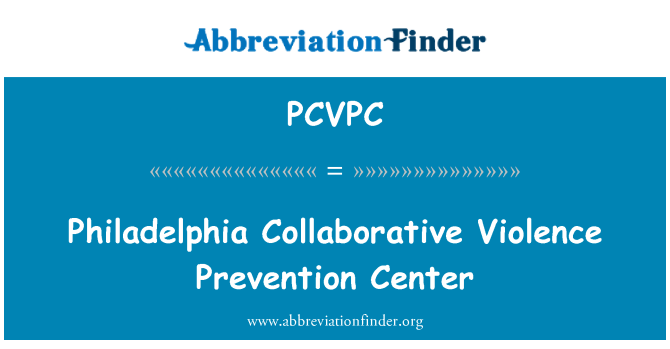 PCVPC: Philadelphia suradničke nasilja prevencije centar