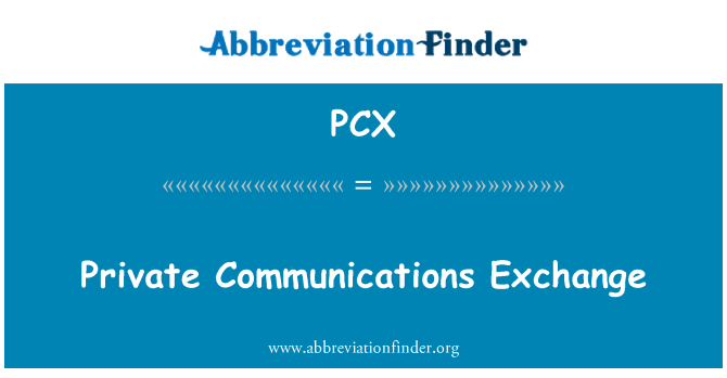PCX: Privat kommunikation Exchange