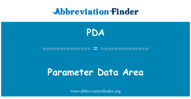 PDA: Parameter Data Area