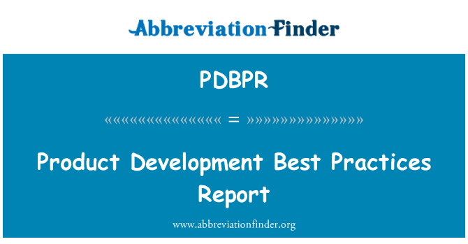 PDBPR: تقرير الممارسات أفضل تطوير المنتج