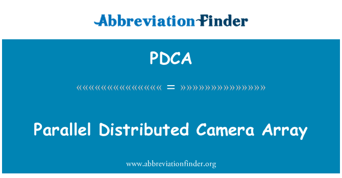 PDCA: Parallelo distribuito fotocamera matrice