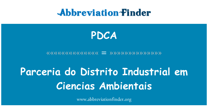 PDCA: Parceria czy przemysłowych Distrito em Ciencias Ambientais