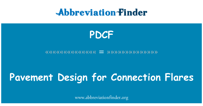 PDCF: 连接耀斑的路面设计