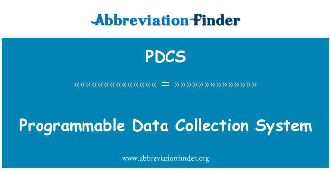 PDCS: निर्देशयोग्य डेटा संग्रह प्रणाली