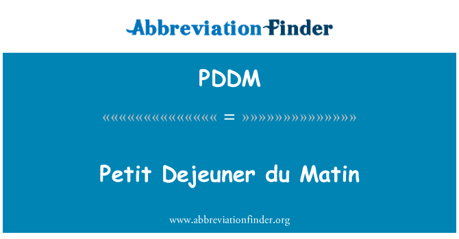 PDDM: Matin du petit של Dejeuner