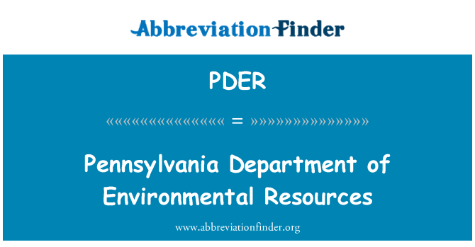 PDER: Pennsylvania Abteilung von Umweltressourcen