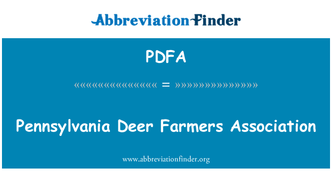 PDFA: Pennsylvania Deer Farmers Association