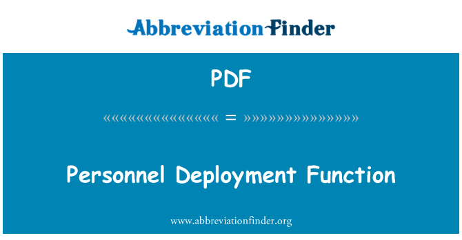 PDF: Personnel Deployment Function