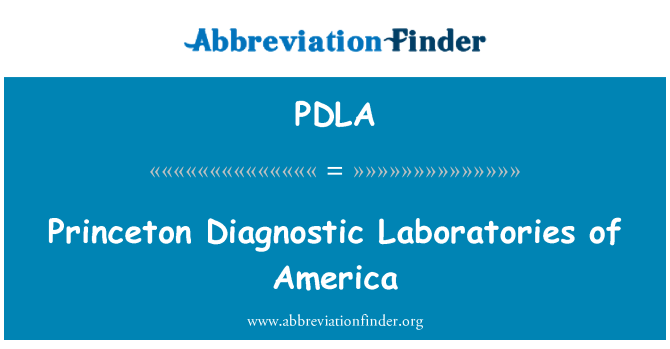 PDLA: Princeton diagnostických laboratóriách v Amerike