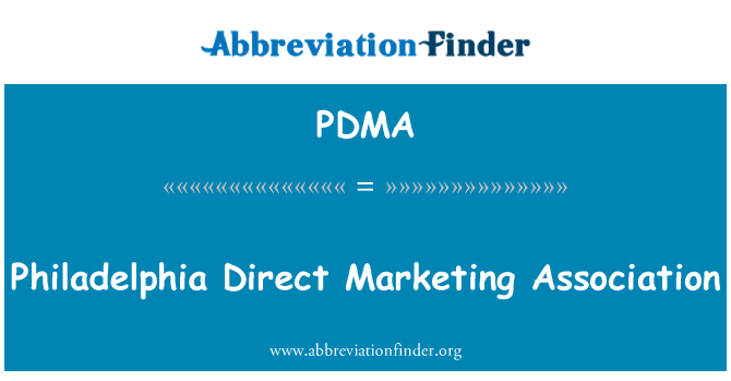 PDMA: 费城直复营销协会