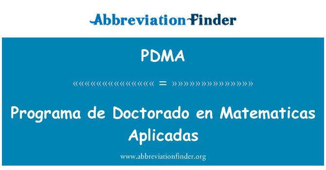 PDMA: Programa de Doctorado en Matematicas Aplicadas