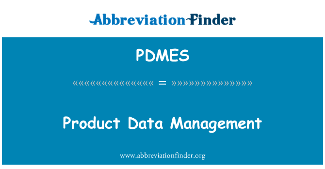 PDMES: Data produk manajemen