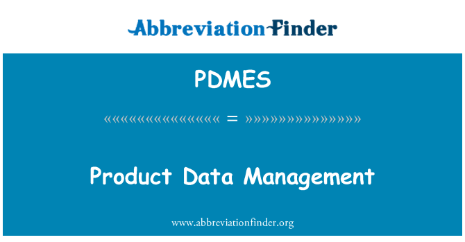 PDMES: Produkta datu pārvaldība