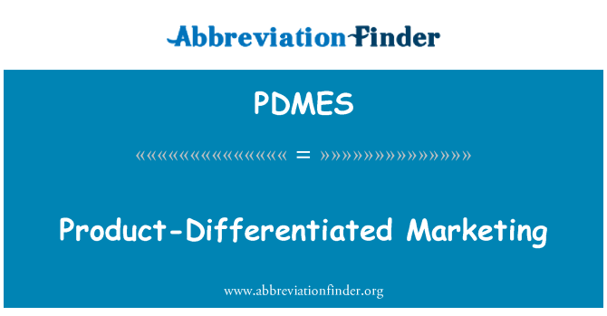 PDMES: Продукт дифференцированный маркетинг