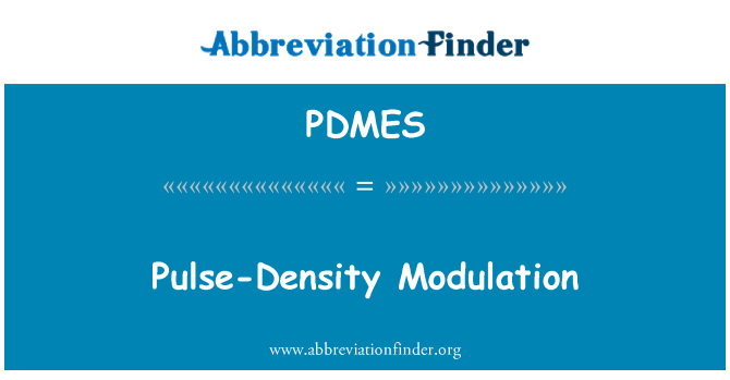 PDMES: Modulation d'impulsion-densité