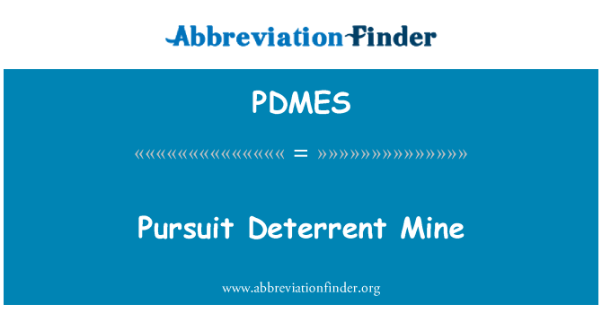 PDMES: Pursuit Deterrent Mine