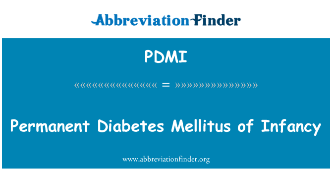 PDMI: Mellitus de Diabetes permanente da infância
