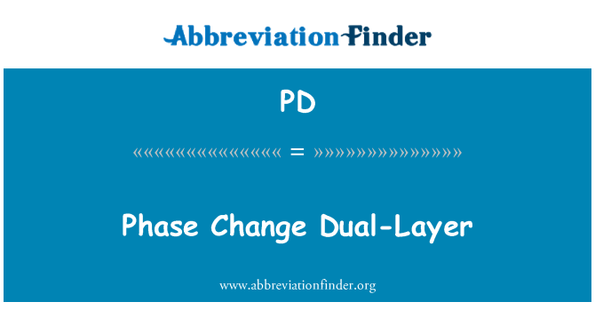 PD: Faza zmiany Dual-Layer