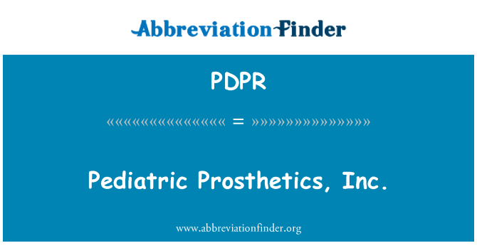 PDPR: Pediàtrica pròtesis, Inc.