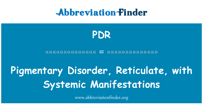 PDR: 色素紊亂,網狀,伴隨全身表現