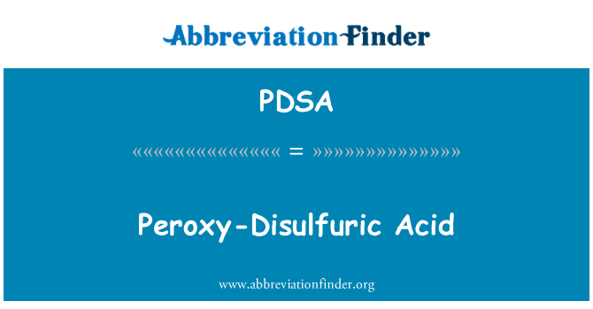 PDSA: Asid Peroxy-Disulfuric
