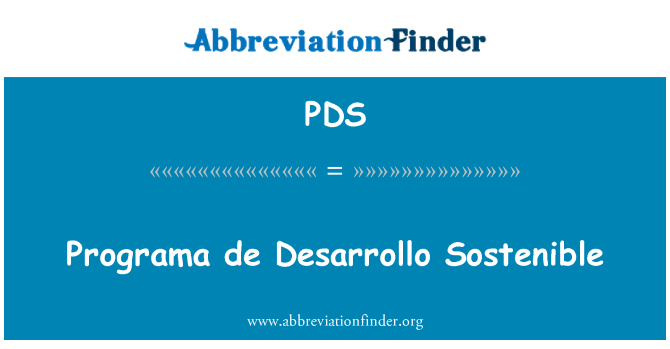 PDS: Programa de Desarrollo Sostenible