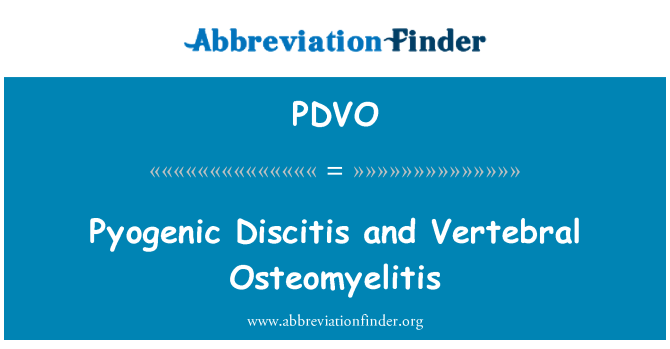 PDVO: Pyogenic Discitis ו דלקת העצם בחוליות