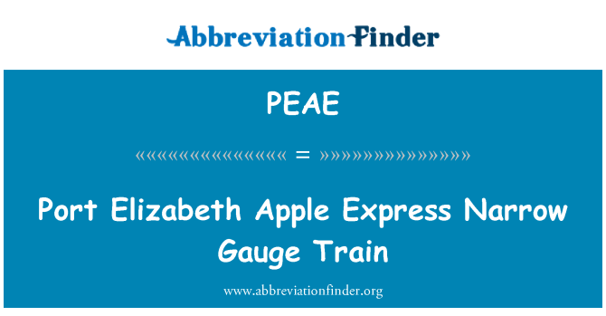 PEAE: Port Elizabeth Apple Express úzkorozchodná železnice