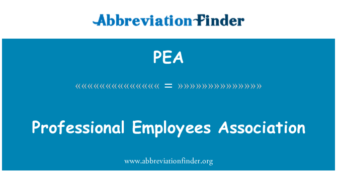 PEA: Professional Employees Association