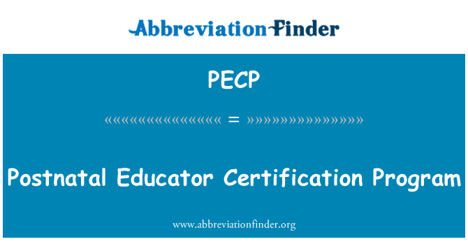 PECP: 출생 후 교육자 인증 프로그램