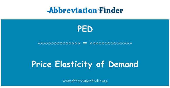 PED: Lastisite Prix de Demand