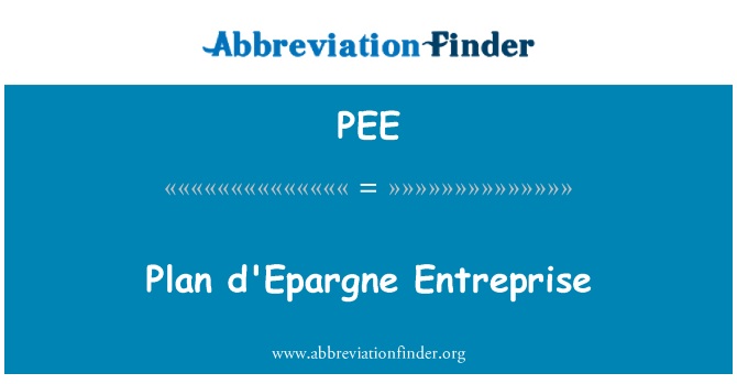 PEE: Gen plan pou d'Epargne Entreprise