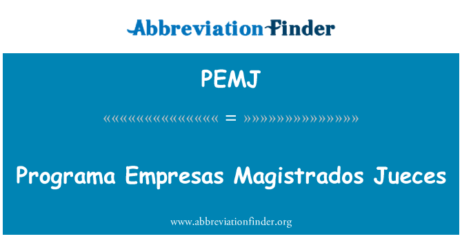 PEMJ: Programa Empresas Magistrados doen