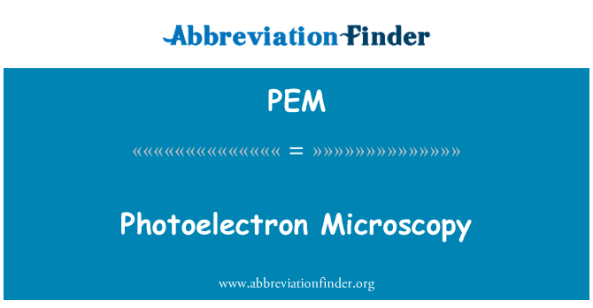 PEM: Il-mikroskopija ta ' l-photoelectron