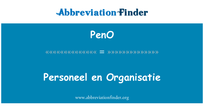 PenO: Personeel एन Organisatie