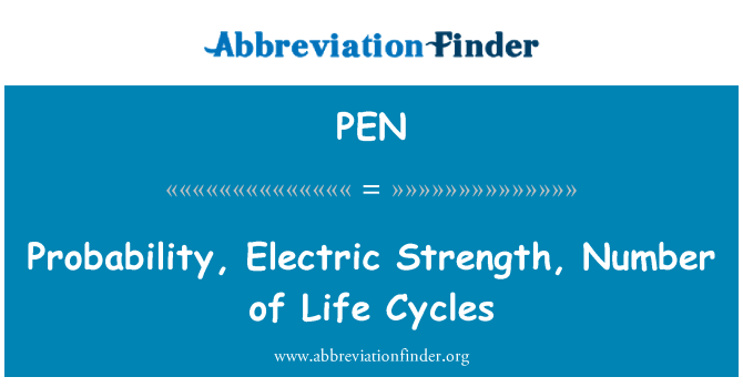 PEN: Počet pravděpodobnosti, elektrická síla, životní cykly