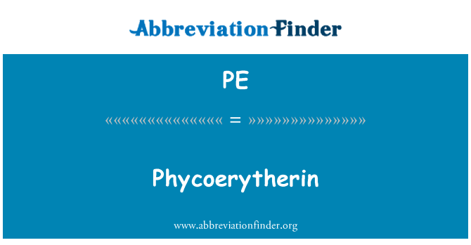 PE: Phycoerytherin