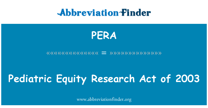 PERA: Equitat pediàtrica recerca Act de 2003