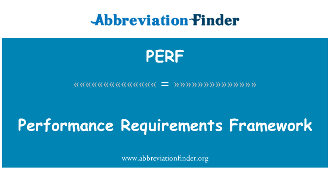 PERF: کارکردگی کی ضروریات فریم ورک